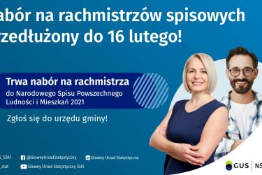 Przedłużono nabór na rachmistrzów spisowych do przeprowadzenia Narodowego Spisu Powszechnego Ludności i Mieszkań w 2021
